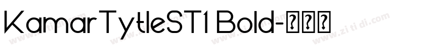 KamarTytleST1 Bold字体转换
